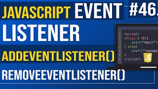 JavaScript Event Listener  addEventListener and removeEventListener  Javascript Tutorial [upl. by Norraj]