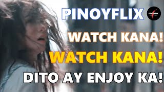 KUNG PINOY KA SUBSCRIBE NA SA PINOYFLIX ENJOY KA [upl. by Etteinotna450]