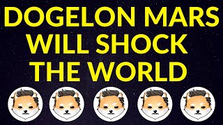 Dogelon Mars Will Shock the World…Here’s Why  ELON Price Prediction [upl. by Remled]