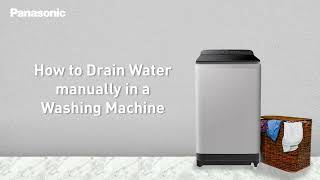 Top Load Washer  How to Drain Water Manually [upl. by Lecia]