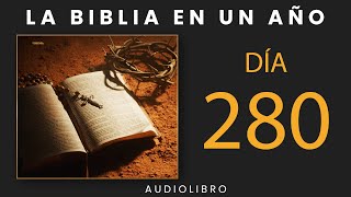 La Biblia En Un Año  Día 280 [upl. by Vince]