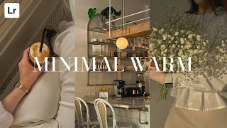 Minimal Warm Preset  Aesthetic Lightroom Preset  Lightroom editing tutorial aesthetic [upl. by Ettelimay]