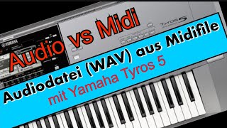 Aus Midifile eine Audiodatei erzeugen mit Yamaha Keyboard [upl. by Cain164]