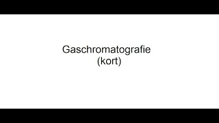 Gaschromatografie kort [upl. by Orbadiah]