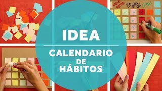 Crea tu propio calendario para afianzar tus hábitos [upl. by Amarette]