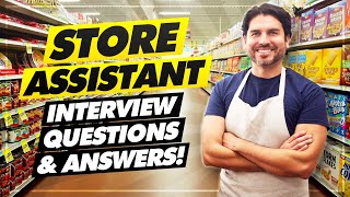 STORE ASSISTANT Interview Questions amp Answers [upl. by Sibel630]