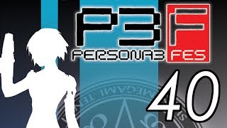 Lets Play Persona 3 FES 40 Minatos first girlfriend 12 [upl. by Pfeffer]