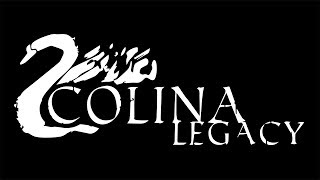 COLINA Legacy Trailer [upl. by Anoyek]