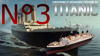 N°3 RMS TITANIC 1200 hachettecollections6087 [upl. by Jinny]