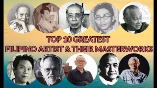 Top 10 Greatest Filipino Artist and their Masterworks  Philippine Art [upl. by Toma]