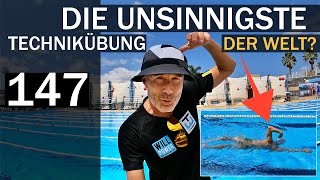 Die UNSINNIGSTE TECHNIKÜBUNG der WELT  SCHNELLER SCHWIMMEN No 147 [upl. by Frederico]