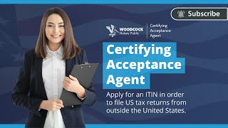 Apply For An ITIN  Certifying Acceptance Agent [upl. by Osmond]