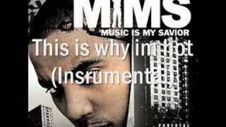 MIMS  This is why im hot Instrumental [upl. by Ayotaj]