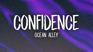 Ocean Alley  Confidence tiktok versionsped up [upl. by Valdis]