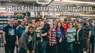 4 Tips For Joining A Meetup Group [upl. by Sib421]