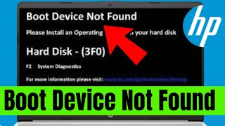 hp laptop boot device not found  How to Fix Boot Device Not Found Hard Disk 3F0 Error  HP Laptop [upl. by Acirtap]