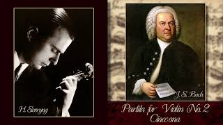 Henryk Szeryng  J S Bach Ciaccona from Partita for Violin No 2 in D minor BWV 1004 Rec 1952 [upl. by Acinhoj]