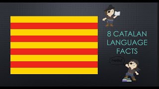 The Catalan Language 8 Facts [upl. by Terrijo]