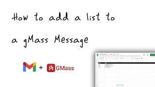 How to Add a Contact List to Your GMass Message [upl. by Charmaine]