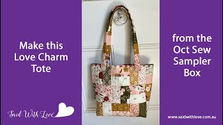 Love Charm Tote Bag from Oct Sew Sampler Box [upl. by Olshausen]