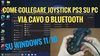 TUTORIAL come usare joystick PS3 su PC via cavo o bluetooth [upl. by Cammi450]