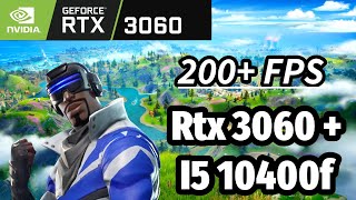 RTX 3060  I5 10400f  Fortnite High Settings Performance Mode 1080p [upl. by Einahpats113]