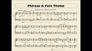 Phineas amp Ferb Theme Sheet Music With Free Sheetmusic [upl. by Enirehtakyram623]