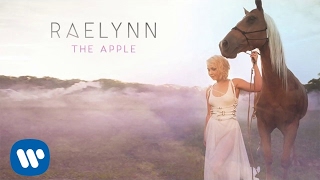 RaeLynn  The Apple Official Audio [upl. by Servetnick]