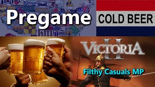 Pregame  Victoria II Multiplayer  Friday Filthy Casuals [upl. by Rouvin]