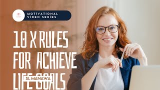 quotMastering Success How to Apply the 10X Rule for Explosive Growthquot [upl. by Aaron]