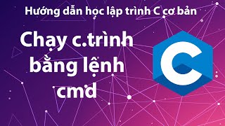 C  Chạy chương trình C bằng lệnh comand prompt [upl. by Zingale]