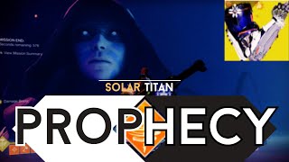 Solo Prophecy  Solar Titan  Destiny 2  Season of The Wish [upl. by Sletten]