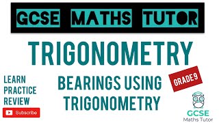 Bearings with Trigonometry  Grade 9 Maths Series  GCSE Maths Tutor [upl. by Elmina725]