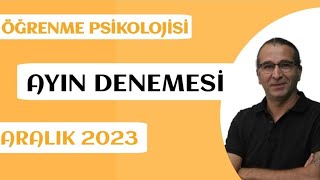 ÖĞRENME PSİKOLOJİSİ DENEME ÇÖZÜMÜ  30 ARALIK 2023 [upl. by Llemrej]