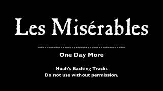 22 One Day More  Les Misérables Backing Tracks KaraokeInstumentals [upl. by Narrad]