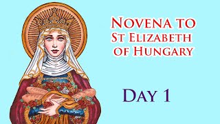 🙏Pray Along🙏1st Novena To St Elizabeth Of Hungary 🙏 8 November 2024 [upl. by Gascony]