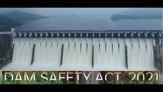 A documentary on Dam Safety Act 2021 [upl. by Maher]