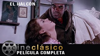 El Halcón  Película Clásica Restaurada  Cine Clásico [upl. by Ibed960]