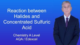 A Level Chemistry Revision quotReaction between Halides and Concentrated Sulfuric Acidquot [upl. by Alyhs]