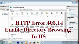 Enable Directory Browsing In IIS HTTP Error 40314The Web server is configured to not list [upl. by Adnuhser]