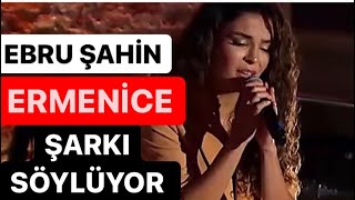 Ebru Şahin Çok güzel ERMENİCE şarkı söylüyor hemen izle Destan 6 bölüm fragmanı [upl. by Michel78]