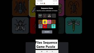 Flies Sequence Game Puzzle November 11 sequencegame flies cryptocurrency [upl. by Douty]