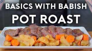 Pot Roast  Basics with Babish [upl. by Martainn616]