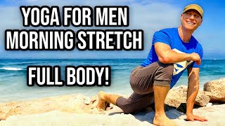 15 Min Yoga for Men Full Body Morning Stretch  Morning Yoga Flow [upl. by Iaht]