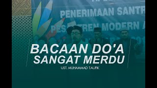 BACAAN DOA SANGAT MERDU  UST TAUFIK ALAFASY [upl. by Ydissac]