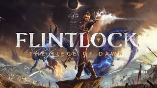 Flintlock The Siege of Dawn  Part 09  No Commentary  Gameplay Walkthrough [upl. by Allerim]