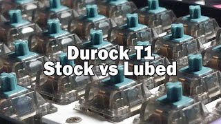 Durock T1 Stock vs Lubed Sound Comparison [upl. by Yendis]