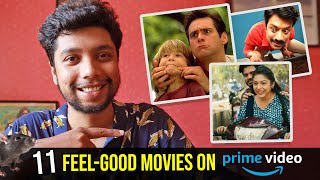 11 Feel Good Movies on Amazon Prime Video [upl. by Idnib423]