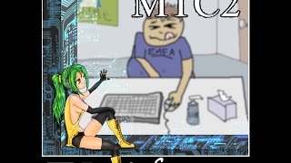 MTC2  S3RL feat SONiKA Vocaloid [upl. by Andromede]