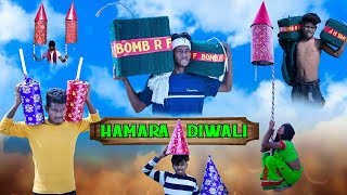 HAMARA DIWALI  REAL FOOLS [upl. by Nyladnar]